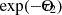 Mathematical equation: $ \rm exp(\rm -\hat{\tau}_{2}) $