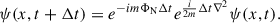 Mathematical equation: $$ \begin{aligned} \psi (x,t + \Delta t) = e^{-im\Phi _{\rm N} \Delta t} e^{\frac{i}{2m}\Delta t \nabla ^2}\psi (x,t). \end{aligned} $$
