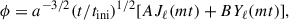 Mathematical equation: $$ \begin{aligned} \phi = a^{-3/2} (t/t_{\rm ini})^{1/2}[A J_\ell (mt) + B Y_\ell (mt)], \end{aligned} $$