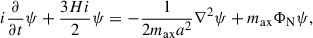 Mathematical equation: $$ \begin{aligned} i \frac{\partial }{\partial t}\psi + \frac{3Hi}{2}\psi = -\frac{1}{2m_{\rm ax}a^2} \nabla ^2\psi + m_{\rm ax}\Phi _{\rm N} \psi , \end{aligned} $$