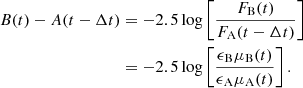Mathematical equation: $$ \begin{aligned} B(t) - A(t-\Delta t)&= -2.5\log \left[ \frac{F_{\rm B}(t)}{F_{\rm A}(t-\Delta t)}\right]\nonumber \\&= -2.5\log \left[\frac{\epsilon _{\rm B} \mu _{\rm B}(t)}{\epsilon _{\rm A} \mu _{\rm A}(t)}\right]. \end{aligned} $$