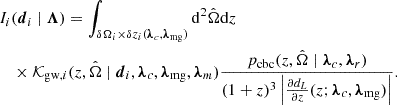 Mathematical equation: $$ \begin{aligned}&I_i(\boldsymbol{d}_i\mid \boldsymbol{\Lambda }) = \int _{\delta \Omega _i \times \delta z_i(\boldsymbol{\lambda }_c, \boldsymbol{\lambda }_{\rm mg})} \mathrm{d} ^2\hat{\Omega }\mathrm{d} z \nonumber \\&\quad \times \mathcal{K} _{\mathrm{gw} , i}(z,\hat{\Omega } \mid \boldsymbol{d}_i, \boldsymbol{\lambda }_c, \boldsymbol{\lambda }_{\rm mg}, \boldsymbol{\lambda }_{m}) \frac{p_{\rm cbc}(z,\hat{\Omega } \mid \boldsymbol{\lambda }_c, \boldsymbol{\lambda }_r)}{(1+z)^3 \left|\frac{\partial d_L}{\partial z}(z;\boldsymbol{\lambda }_c, \boldsymbol{\lambda }_{\rm mg})\right|}. \end{aligned} $$