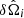 Mathematical equation: $ \delta\hat{\Omega}_i $