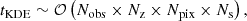 Mathematical equation: $$ \begin{aligned} t_{\rm KDE} \sim \mathcal{O} \left( N_{\rm obs} \times N_{\rm z} \times N_{\rm pix} \times N_{\rm s} \right), \end{aligned} $$
