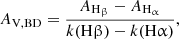 Mathematical equation: $$ \begin{aligned} A_\mathrm{V, BD} = \frac{A_{\mathrm{H} _\upbeta } - A_{\mathrm{H} _\upalpha } }{k(\mathrm{H} \upbeta ) - k(\mathrm{H} \upalpha )}, \end{aligned} $$