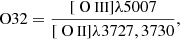 Mathematical equation: $$ \begin{aligned} \mathrm {O32} = \frac{[{\text{ O}}{\small {{\text{ III}}}}] \lambda 5007}{[{\text{ O}}{\small {{\text{ II}}}}] \lambda 3727, 3730}, \end{aligned} $$