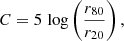 Mathematical equation: $$ \begin{aligned} C = 5 \, \log \left(\dfrac{r_{80}}{r_{20}}\right), \end{aligned} $$