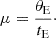 Mathematical equation: $$ \begin{aligned} \mu = \frac{\theta _{\rm E}}{t_{\rm E}}\cdot \end{aligned} $$
