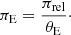 Mathematical equation: $$ \begin{aligned} \pi _{\rm E}= {\pi _{\rm rel} \over \theta _{\rm E}}\cdot \end{aligned} $$