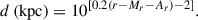 Mathematical equation: $$ \begin{aligned} d\,(\mathrm{kpc}) = 10^{[0.2 (r - M_r - A_r) - 2]}. \end{aligned} $$
