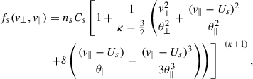 Mathematical equation: $$ \begin{aligned} f_{s}(v_{\perp }, v_{\parallel })&= n_sC_{s}\left[1+ \frac{1}{\kappa - \frac{3}{2}}\left(\frac{v_{\bot }^2}{\theta _{\bot }^2} + \frac{(v_{\parallel } - U_{s})^2}{\theta _{\parallel }^2} \right.\right. \nonumber \\&\left.\left. + \delta \left( \frac{(v_{\parallel } - U_{s})}{\theta _{\parallel }} - \frac{(v_{\parallel } - U_{s})^{3}}{3\theta _{\parallel }^3}\right)\right)\right]^{-(\kappa +1)}, \end{aligned} $$