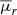 Mathematical equation: $ \overline{\mu}_r $