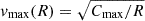 Mathematical equation: $ v_\text{max}(R) = \sqrt{C_\text{max}/R} $
