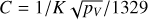 Mathematical equation: $\[C=1 / K \sqrt{p_{V}} / 1329\]$