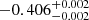$ -0.406^{+0.002}_{-0.002} $