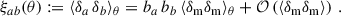 Mathematical equation: $$ \begin{aligned} \xi _{ab}(\theta ):=\langle \delta _a\,\delta _b\rangle _{\theta }= b_a\,b_b\,\langle \delta _{\rm m}\delta _{\rm m}\rangle _{\theta }+{\mathcal{O} }\left(\langle \delta _{\rm m}\delta _{\rm m}\rangle \right)\,. \end{aligned} $$