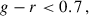 Mathematical equation: $$ \begin{aligned}&g-r < 0.7\,,\end{aligned} $$