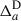 Mathematical equation: $ \Delta_{a}^{\mathrm{D}} $
