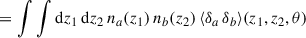 Mathematical equation: $$ \begin{aligned}&=\int \int {\mathrm{d} z}_1 \,{\mathrm{d} z}_2\, n_a(z_1)\,n_b(z_2)\, \langle \delta _a\,\delta _b \rangle (z_1,z_2,\theta )\end{aligned} $$