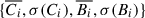 Mathematical equation: $ \{ \overline{C_i}, \sigma(C_i), \overline{B_i}, \sigma(B_i) \} $