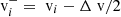 Mathematical equation: $ {{\text{ v}}}_{i}^{-} = {{\text{ v}}}_{i} - \Delta {{\text{ v}}}/2 $