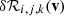 Mathematical equation: $ \delta\mathcal R_{i,j,k}({\textbf{v}}) $