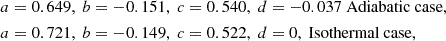 Mathematical equation: $$ \begin{aligned}&a = 0.649,~ b = -0.151,~ c = 0.540,~ d = -0.037\text{ Adiabatic} \text{ case},\nonumber \\&a = 0.721,~ b = -0.149,~ c = 0.522,~ d = 0,\text{ Isothermal} \text{ case},\nonumber \end{aligned} $$