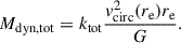 Mathematical equation: $$ \begin{aligned} M_{\mathrm{dyn, tot}} = k_{\mathrm{tot}} \frac{v^2_{\mathrm{circ}}(r_{\rm e}) r_{\rm e}}{G}. \end{aligned} $$