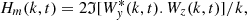 Mathematical equation: $$ \begin{aligned} H_m(k,t) = 2\mathfrak{I} [W_y^*(k,t). W_z(k,t)]/k, \end{aligned} $$