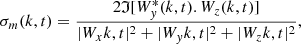 Mathematical equation: $$ \begin{aligned} \sigma _m(k,t)=\frac{2\mathfrak{I} [W_y^*(k,t). W_z(k,t)]}{|W_x{k,t}|^2+|W_y{k,t}|^2+|W_z{k,t}|^2}, \end{aligned} $$