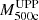 Mathematical equation: $ M^{\mathrm{UPP}}_{\mathrm{500c}} $