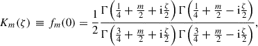 Mathematical equation: $$ \begin{aligned} K_m(\zeta ) \,&\equiv f_m(0) =\frac{1}{2}\frac{\Gamma \Big (\frac{1}{4}+\frac{m}{2}+\mathrm{i} \frac{\zeta }{2}\Big )\,\Gamma \Big (\frac{1}{4}+\frac{m}{2}-\mathrm{i} \frac{\zeta }{2}\Big )}{\Gamma \Big (\frac{3}{4}+\frac{m}{2}+\mathrm{i} \frac{\zeta }{2}\Big )\,\Gamma \Big (\frac{3}{4}+\frac{m}{2}-\mathrm{i} \frac{\zeta }{2}\Big )}, \end{aligned} $$