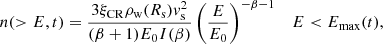 Mathematical equation: $$ \begin{aligned} n(>E,t)=\frac{3\xi _{\rm CR} \rho _{\rm w}(R_{\rm s}) v_{\rm s}^2}{(\beta +1) E_0 I(\beta )} \left( \frac{E}{E_0} \right)^{-\beta -1} \,\,\,\,\,E<E_{\rm max}(t), \end{aligned} $$