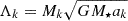 Mathematical equation: $ \Lambda_k = M_k \sqrt{G M_{\star} a_k} $