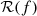 Mathematical equation: $ {\cal R}(f) $