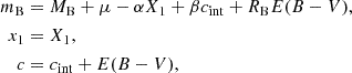Mathematical equation: $$ \begin{aligned} m_{\rm B}&=M_{\rm B}+\mu -\alpha X_{1} +\beta c_{\rm int}+R_{\rm B}E(B-V), \nonumber \\ x_{1}&=X_{1}, \\ c&=c_{\rm int}+E(B-V),\nonumber \end{aligned} $$