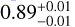 Mathematical equation: $0.89_{ - 0.01}^{ + 0.01}$