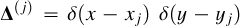 Mathematical equation: $\boldsymbol{\Delta}^{(j)} = \delta(x-x_j)~\delta(y-y_j)$