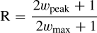 Mathematical equation: $\mathrm{R}&=\frac{2w_\mathrm{peak}+1}{\hphantom{.}2w_\mathrm{max}+1}$