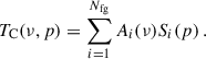 Mathematical equation: $$ \begin{aligned} T_{\rm C}(\nu ,p) = \sum _{i = 1}^{N_{\rm fg}} A_i(\nu ) S_i(p) \,. \end{aligned} $$