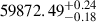 $ 59872.49 ^{+0.24}_{-0.18} $
