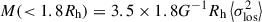 Mathematical equation: $ M( < 1.8R_{\mathrm{h}}) = 3.5\times1.8G^{-1}R_{\mathrm{h}}\left\langle \sigma_{\mathrm{los}}^{2}\right\rangle $