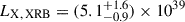 Mathematical equation: $ L_{\mathrm{X,\,XRB}} = (5.1_{-0.9}^{+1.6})\times 10^{39} $
