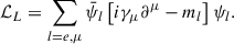 Mathematical equation: $$ \begin{aligned} \mathcal{L} _L=\sum _{l=e,\mu }\bar{\psi }_l \left[i\gamma _\mu \partial ^\mu -m_l\right] \psi _l. \end{aligned} $$