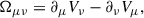 Mathematical equation: $$ \begin{aligned} \Omega _{\mu \nu }&= \partial _\mu V_\nu - \partial _\nu V_\mu ,\end{aligned} $$