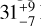 Mathematical equation: $\[31_{-7}^{+9}\]$