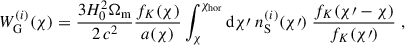 Mathematical equation: $$ \begin{aligned} W^{(i)}_{\rm G} (\chi ) = \frac{3 H_0^2 \Omega _{\rm m}}{2\, c^2} \frac{f_K(\chi )}{a(\chi )} \int _{\chi }^{\chi _{\rm hor}} \mathrm{d} \chi \prime \; n^{(i)}_{\rm S}(\chi \prime )\; \frac{f_K(\chi \prime - \chi )}{f_K(\chi \prime )}\;, \end{aligned} $$