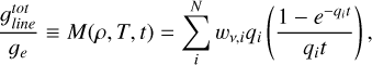 Mathematical equation: \frac{g_{line}^{tot}}{g_e} \equiv M(\rho,T,t) = \sum_{i}^{N} w_{\nu,i} q_i \left( \frac{1- e^{-q_i t}}{q_i t} \right),