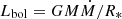 Mathematical equation: $ L_{\mathrm{bol}}=GM\dot M/R_* $