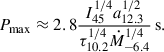 Mathematical equation: $$ \begin{aligned} P_{\max }\approx 2.8\frac{I_{45}^{1/4}a_{12.3}^{1/2}}{\tau _{10.2}^{1/4} \dot{M}_{-6.4}^{1/4}}\, \mathrm{{s}} .\end{aligned} $$